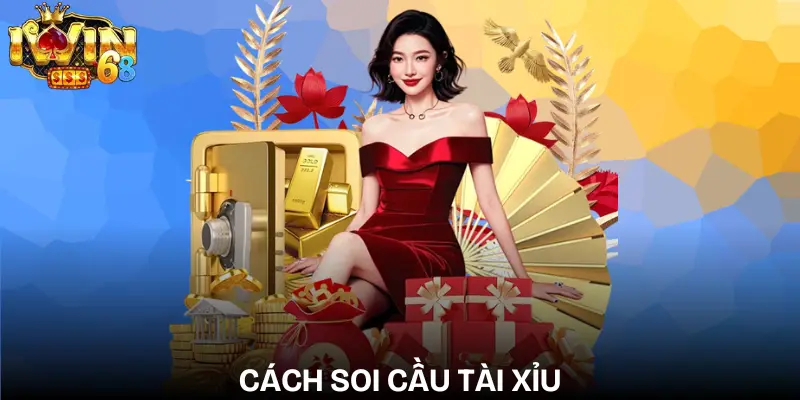 Cách Soi Cầu Tài Xỉu Chuẩn Xác Dành Cho Người Chơi Hiện Đại cach-soi-cau-tai-xiu
